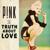 Here Comes The Weekend - P!nk