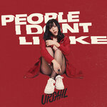 Обложка трека People I Don't Like