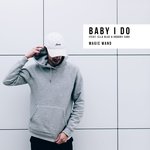 Обложка трека Baby I Do