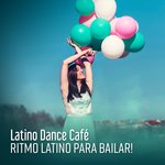 Обложка трека Fiesta del Mar: Latin Café Bar