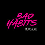 Обложка трека Bad Habits