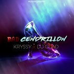 Обложка трека Bad cendrillon