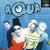 Be A Man - Aqua