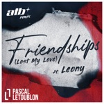 Обложка трека Friendships (Lost My Love)
