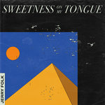 Обложка трека Sweetness on My Tongue