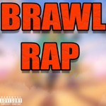 Обложка трека brawl rap