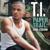 Hell Of A Life - T.I.