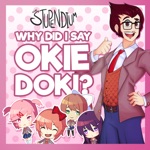Обложка трека Why Did I Say Okie Dokie
