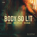 Обложка трека Body So Lit