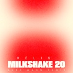Обложка трека Milkshake 20 (Alex Wann Remix)