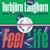 Feel Life (Dimitri From Paris Disco Suite) - Torbjörn Langborn