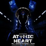 Обложка трека Atomic Heart