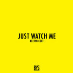 Обложка трека Just Watch Me