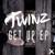 Get Up - Twinz