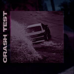 Обложка трека Crash Test