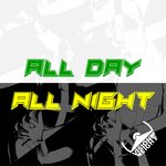 Обложка трека All Day All Night