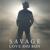 Remember Me - Savage