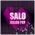 Killer Psy - Salo