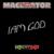 Iam God - Macerator