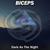 Dark As The Night - Biceps
