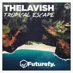 Обложка трека Tropical Escape