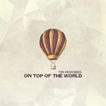 Обложка трека On Top of the World