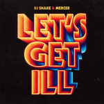 Обложка трека Let's Get Ill