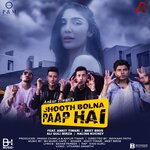 Обложка трека Jhooth Bolna Paap Hai
