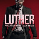 Обложка трека Luther Main Theme - Paradise Circus