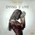 Dying 2 Live - Chris Gold