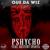 Pshycho - Que Da Wiz