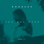 Обложка трека You Are Deep (Original Mix)