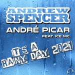 Обложка трека It's A Rainy Day 2021