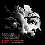 Обложка трека Blood on the Dance Floor X Dangerous