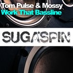 Обложка трека Work That Bassline
