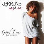Обложка трека Good Times I'm in Love