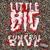 Big Dick - Little Big