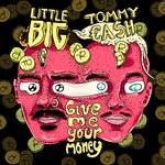 Обложка трека Give Me Your Money