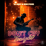 Обложка трека Don't Cry Tonight