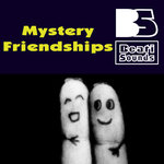 Обложка трека Mystery Friendships