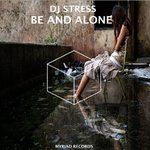 Обложка трека Be and Alone