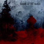 Обложка трека DEATH IS NO MORE (BLESSED MANE REMIX)