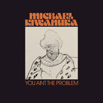 Обложка трека You Ain't The Problem