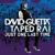 Just One Last Time (feat. Taped Rai) - David Guetta
