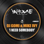 Обложка трека I Need Somebody