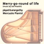 Обложка трека Merry-Go-Round of Life