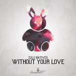 Обложка трека Without Your Love
