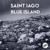 Blue Island - Saint Iago