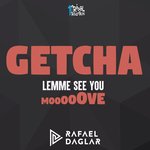 Обложка трека Getcha (Lemme See You Move)