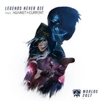 Обложка трека Legends Never Die